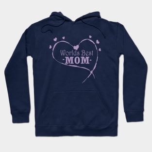 Worlds Best Mom Hoodie